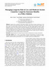 Research paper thumbnail of Managing Longevity Risk in Low and Moderate Income Countries: Longevity Insurance Benefits as a Policy Solution