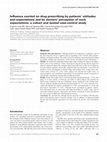 Influence exerted on drug prescribing by patients’ attitudes and expectations and by doctors’ perception of such expectations: a cohort and nested case‐control study Cover Page