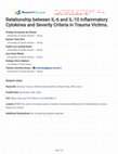 Relationship between IL-6 and IL-10 Inflammatory Cytokines and Severity Criteria in Trauma Victims Cover Page