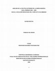 Análisis de la política exterior de la Unión Europea en el período 2002-2008 hacia la solución negociada del conflicto Colombiano Cover Page