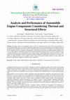 Analysis and Performance of AutomobileEngine Components Considering Thermal andStructural Effects Cover Page