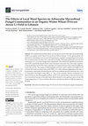 The Effects of Local Weed Species on Arbuscular Mycorrhizal Fungal Communities in an Organic Winter Wheat (Triticum durum L.) Field in Lebanon Cover Page