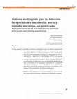 Sistema multiagente para la detección de operaciones de consulta, envío y borrado de correos no autorizados Multiagent system for the detection of query operations, delivery and email deleting unauthorized Cover Page