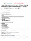 Balancing Acts: A Multi-Criteria Decision-Making Exploration of Psychological Factors in Marital Conflict and Intervention Strategies Cover Page