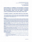 EFFECTIVENESS OF COMBINING E-PSYCHOTHERAPY (COGNITIVE BEHAVIOR THERAPY AND POSITIVE PSYCHOTHERAPY) IN WOMEN WITH DEPRESSION, ANXIETY AND PTSD DURING A STRESSFUL COVID-19 LOCKDOWN: MULTIPLE CASE CLINICAL TRIAL STUDY Cover Page