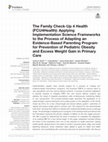 The Family Check-Up 4 Health (FCU4Health): Applying Implementation Science Frameworks to the Process of Adapting an Evidence-Based Parenting Program for Prevention of Pediatric Obesity and Excess Weight Gain in Primary Care Cover Page