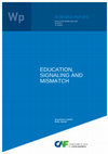 Research paper thumbnail of Education, Signaling and Mismatch