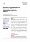 Student Teachers’ Knowledge and Conceptions of Classroom Assessment at a University in Jamaica Cover Page