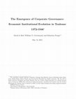 Research paper thumbnail of The Emergence of Corporate Governance : Economic Institutional Evolution in Toulouse 1372-1946 ∗