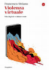 Violenza virtuale. Vita digitale e dolore reale Cover Page