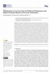 Optimization of Car Use Time for Different Maintenance and Repair Scenarios Based on Life Cycle Assessment Cover Page