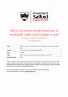 Research paper thumbnail of Effect of Cavities on the Behaviour of Model Pile under Axial Loading in Sand