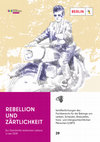 Rebellion und Zärtlichkeit. Zur Geschichte lesbischen Lebens in der DDR Cover Page