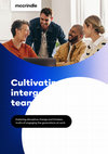 Research paper thumbnail of Cultivating healthy intergenerational teams