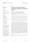 Research paper thumbnail of Exposure of metal toxicity in Alzheimer’s disease: An extensive review