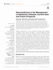 Research paper thumbnail of Nanomedicines in the Management of Alzheimer’s Disease: Current View and Future Prospects