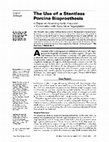 Research paper thumbnail of The use of a stentless porcine bioprosthesis to repair an ascending aortic aneurysm in combination with aortic valve regurgitation