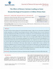 Research paper thumbnail of The Effect of Dietary Calcium Loading on Some Heamorheological Parameters of Albino Wistar Rats