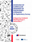 OVERVIEW OF CURRICULAR DEMANDS OF DISCIPLINARY LITERACIES An Exploratory Survey A Report by CLILNetLE Working Group 3 Deliverable 7 Cover Page