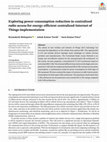 Exploring power consumption reduction in centralized radio access for energy‐efficient centralized‐Internet of Things implementation Cover Page