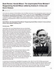 Research paper thumbnail of Book review: Harold Wilson: the unprincipled Prime Minister? Reappraising Harold Wilson edited by Andrew S. Crines and Kevin Hickson