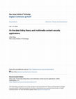 On the data hiding theory and multimedia content security applications Cover Page