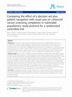 Comparing the effect of a decision aid plus patient navigation with usual care on colorectal cancer screening completion in vulnerable populations: study protocol for a randomized controlled trial Cover Page