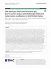 The devil you know and the devil you don’t: current status and challenges of bovine tuberculosis eradication in the United States Cover Page