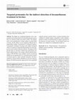 Research paper thumbnail of Targeted proteomics for the indirect detection of dexamethasone treatment in bovines