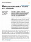 WHIM Syndrome-linked CXCR4 mutations drive osteoporosis Cover Page