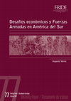 Research paper thumbnail of Desafíos económicos y Fuerzas Armadas en América del Sur