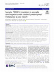 Somatic PRKAR1A mutation in sporadic atrial myxoma with cerebral parenchymal metastases: a case report Cover Page