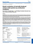 Research paper thumbnail of Kinetic evaluation of sterically hindered amines under partial oxy‐combustion conditions