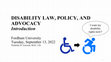 (3) POSC 3322 Disability Law, Policy, and Advocacy 09.13.22 (1) Introduction Cover Page