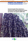 Caracterização físico-química e funcional da polpa extraída de frutos da cultivar de açaizeiro BRS Pará Cover Page