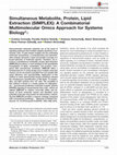 Simultaneous Metabolite, Protein, Lipid Extraction (SIMPLEX): A Combinatorial Multimolecular Omics Approach for Systems Biology Cover Page