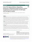 Use of the lignocellulose-degrading bacterium Caldicellulosiruptor bescii to assess recalcitrance and conversion of wild-type and transgenic poplar Cover Page