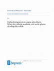 Research paper thumbnail of Cultural Integration in Campus Subcultures: Where the Cultural, Academic, and Social Spheres of College Life Collide