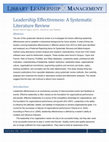 Research paper thumbnail of Leadership Effectiveness: A Systematic Literature Review