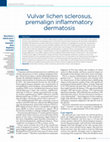 Vulvar lichen sclerosus, premalign inflammatory dermatosis Cover Page