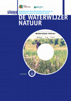 De waterwijzer natuur : instrumentarium voor kwantificeren van effecten van waterbeheer en klimaat op terrestrische natuur Cover Page