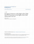 Research paper thumbnail of Emerging Limitations on the Rights of the Child: the U.N. Convention on the Rights of the Child and Its Early Case Law