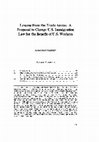 Research paper thumbnail of Lessons from the Trade Arena: A Proposal to Change U.S. Immigration Law for the Benefit of U.S. Workers