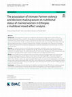 The association of intimate Partner violence and decision making power on nutritional status of married women in Ethiopia: a multilevel mixed-effect analysis Cover Page