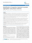 Identification of properties important to protein aggregation using feature selection Cover Page