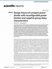 Design Theory of Compact Power Divider with Reconfigurable Power Division and Negative Group Delay Characteristics Cover Page