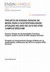 Projeto de ensino design de moda para a sustentabilidade: atuação no ano de 2019 no IFRS Campus ERECHIM Cover Page