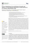 Co-Use, Simultaneous Use, and Mixing of Cannabis and Tobacco: A Cross-national Comparison of Canada and the US by Cannabis Administration Type Cover Page