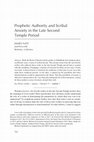 "Prophetic Authority and Scribal Anxiety in the Late Second Temple Period," Catholic Biblical Quarterly 86 (2024): 722-745 Cover Page