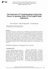 Research paper thumbnail of The Importance of Translanguaging in Improving Fluency In Speaking Ability of Non-English Major Sophomores